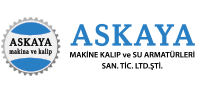 ASKAYA Makina Kalıp ve Su Armatürleri  SAN. TİC. LTD ŞTİ.